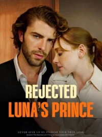 Rejected Luna's Prince