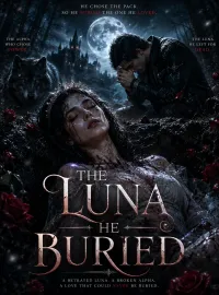 The Luna He Buried Novel Cover