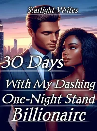 30 Days With My Dashing One-Night Stand Billionaire Novel Cover