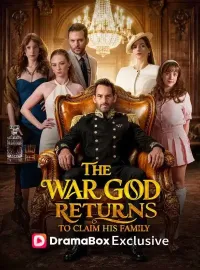 The War God Returns to Claim His Family