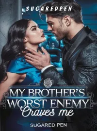 My Brother's Worst Enemy Craves Me Novel Cover