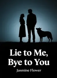 Lie to Me, Bye to You