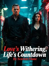 Love's Withering, Life's Countdown Novel Cover