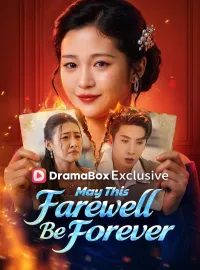 May This Farewell Be Forever