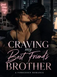 Craving my Best Friend's Brother Novel Cover