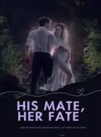 His Mate, Her Fate  Novel Cover