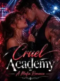 Cruel Academy - A Mafia Romance Novel Cover