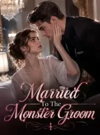 Married To The Monster Groom Novel Cover