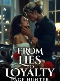 From Lies To Loyalty  Novel Cover