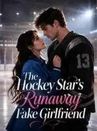 The Hockey Star's Runaway Fake Girlfriend