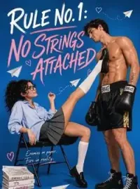 Rule No 1: No Strings Attached  Novel Cover