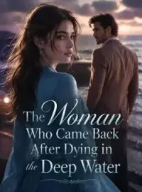 The Woman Who Came Back After Dying in the Deep Water Novel Cover