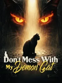 Don't Mess With My Demon Cat
