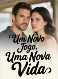 Capa do Romance Um Novo Jogo, Uma Nova Vida