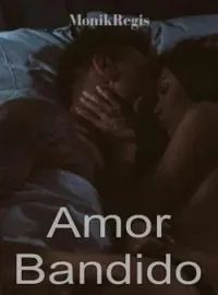 Capa do Romance Amor Bandido .