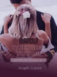 Capa do Romance Meu Querido Tutor