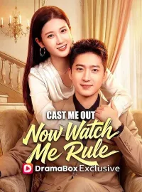 Cast Me Out, Now Watch Me Rule