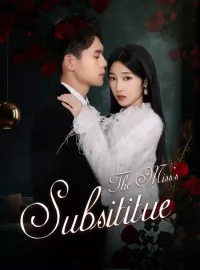 The Miss's Subsititue