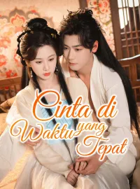 Cinta di Waktu yang Tepat