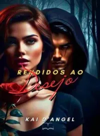 Capa do Romance Rendidos Ao Desejo