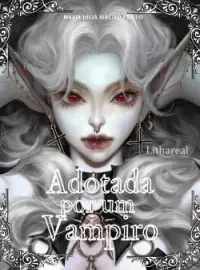 Capa do Romance Adotada por um vampiro