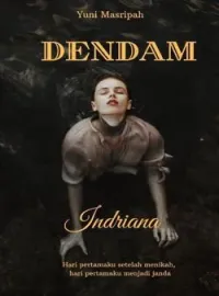 DENDAM INDRIANA 