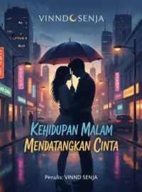 Sampul Novel Kehidupan Malam Mendatangkan Cinta