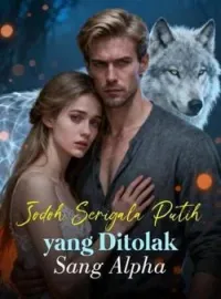Sampul Novel Jodoh Serigala Putih yang Ditolak Sang Alpha