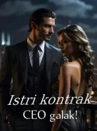 Sampul Novel Istri Kontrak CEO Galak!