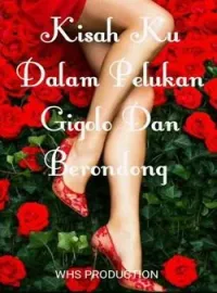 Sampul Novel Kisahku dalam Pelukan Gigolo dan Brondong 