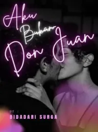 Sampul Novel Aku Bukan Don Juan