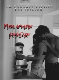 Capa do Romance Meu Irmão Postiço 