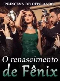 Capa do Romance Princesa de oito anos: O renascimento de Fênix