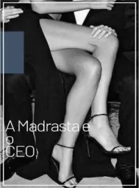 Capa do Romance A Madrasta e o CEO