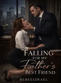 Falling For My Father's Best friend Novel Cover
