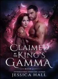 Claimed by the King’s Gamma: Abbie & Gannon Story Novel Cover