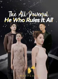[ENG DUB] The All-Powerful: He Who Rules It All
