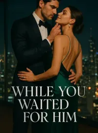 While You Waited For Him Novel Cover