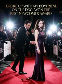 I Broke Up with My Boyfriend on the Day I Won the Best Newcomer Award Novel Cover