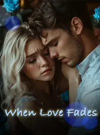 When Love Fades Novel Cover