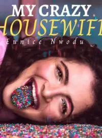 My Crazy Housewife Novel Cover