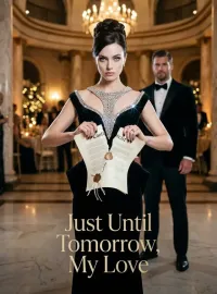 Just Until Tomorrow, My Love Novel Cover