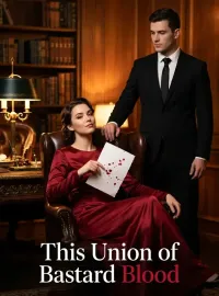 This Union of Bastard Blood Novel Cover