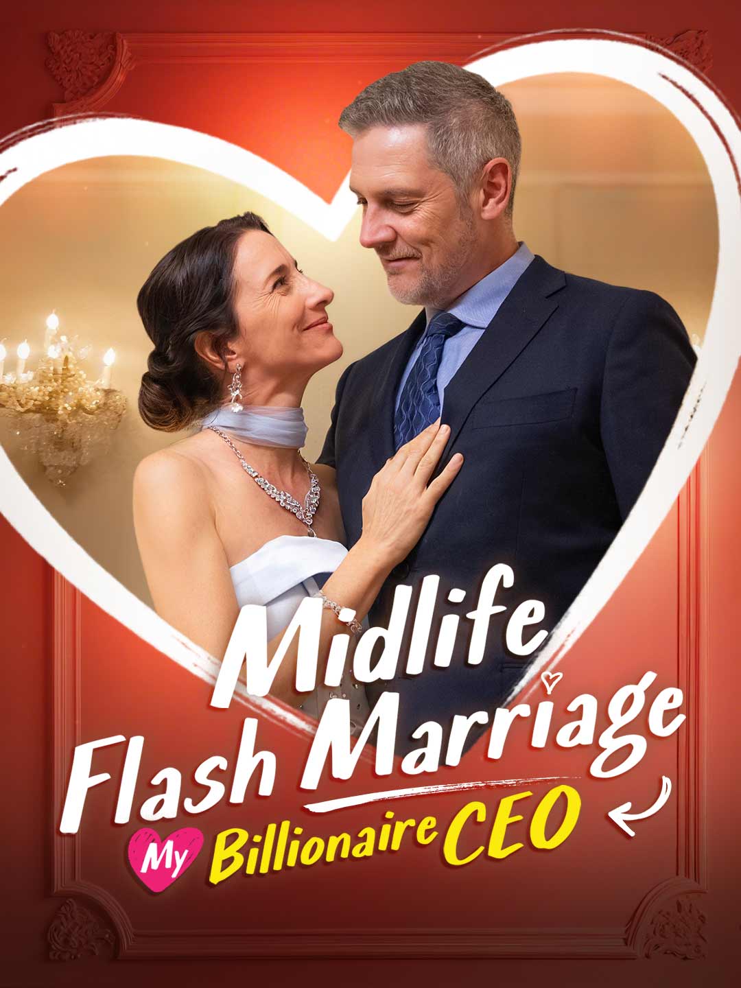 Midlife Flash Marriage: My Billionaire CEO full movie free watch online ...