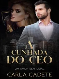 Capa do Romance A cunhada do CEO 