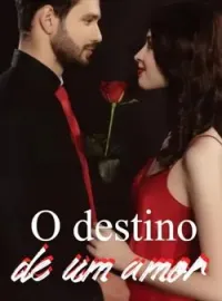 O destino de um amor