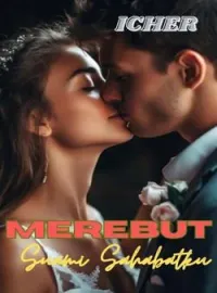Sampul Novel Merebut Suami Sahabatku