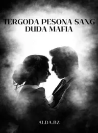 Sampul Novel Tergoda Pesona Sang Duda Mafia