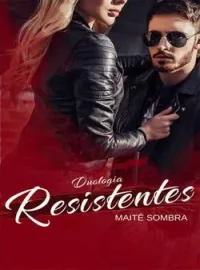 Capa do Romance Duologia Resistentes
