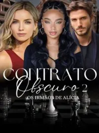Capa do Romance Contrato Obscuro II - Os irmãos de Alícia 